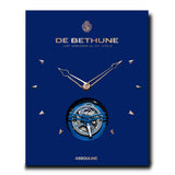 Assouline De Bethune: The Art of Watchmaking